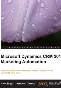 Microsoft Dynamics CRM 2013 Marketing Automation