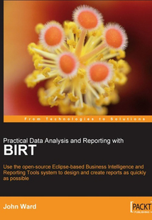 Practical Data Analysis and Reporting with BIRT