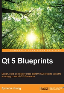 Qt 5 Blueprints