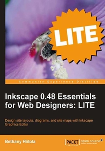 Inkscape 0.48 Essentials for Web Designers: LITE