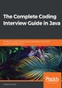 The Complete Coding Interview Guide in Java