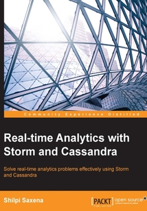 Real-time Analytics with Storm and Cassandra