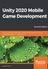 Unity 2020 Mobile Game Development