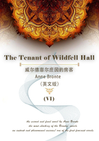 The Tenant of Wildfell Hall（VI） 威尔德菲尔庄园的房客（英文版）在线阅读