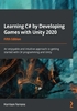 Learning C# by Developing Games with Unity 2020