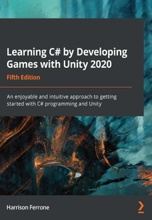 Learning C# by Developing Games with Unity 2020