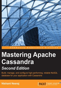 Mastering Apache Cassandra（Second Edition）