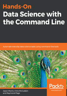 Hands-On Data Science with the Command Line
