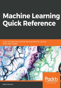 Machine Learning Quick Reference