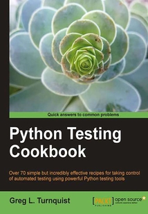 Python Testing Cookbook