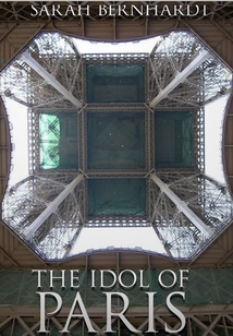 Idol of Paris - 巴黎的偶像 (英文原版)