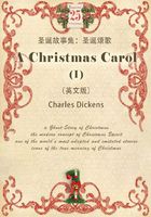 A Christmas Carol（I） 圣诞故事集：圣诞颂歌/小气财神（英文版）在线阅读