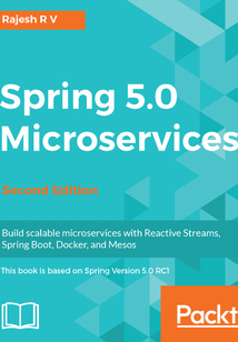 Spring 5.0 Microservices（Second Edition）