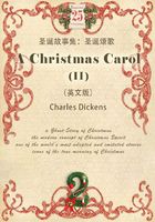 A Christmas Carol（II） 圣诞故事集：圣诞颂歌/小气财神（英文版）在线阅读