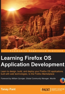 Learning Firefox OS Application Development