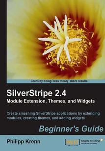 SilverStripe 2.4 Module Extension, Themes, and Widgets: Beginner's Guide
