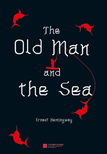 THE OLD MAN AND THE SEA(English edition)