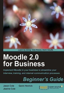 Moodle 2.0 for Business Beginner's Guide