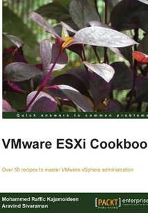 VMware ESXi Cookbook