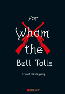 FOR WHOM THE BELL TOLLS(English edition)