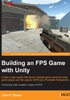 Building an FPS Game with Unity