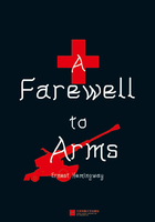 A FAREWELL TO ARMS（English edition）在线阅读