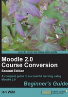 Moodle 2.0 Course Conversion（Second Edition）在线阅读