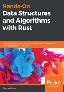 Hands-On Data Structures and Algorithms with Rust
