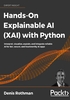 Hands-On Explainable AI（XAI） with Python