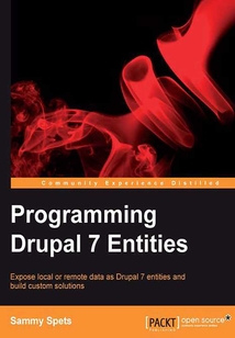 Programming Drupal 7 Entities