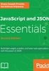 JavaScript and JSON Essentials