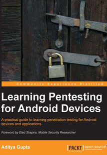 Learning Pentesting for Android Devices