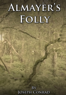Almayer's Folly - 艾美爾的蠢事 (英文原版)